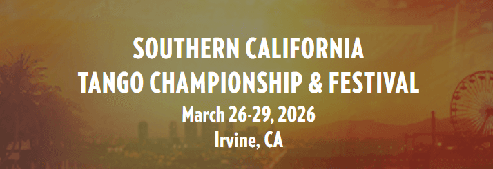 SOUTHERN CALIFORNIA TANGO CHAMPIONSHIP & FESTIVAL